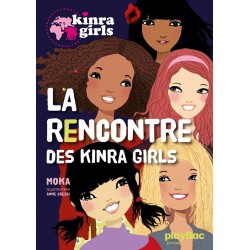 01 - La rencontre des Kinra Girls