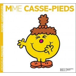 Mme Casse-Pieds