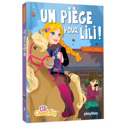 04- Un piège pour Lili !