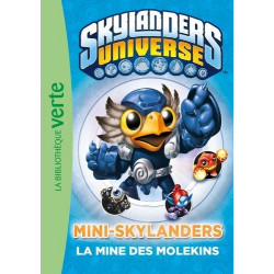 10 - Mini-Skylanders, La mine des Molekins
