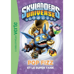 12 - Pop Fizz et le super tank