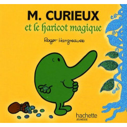 Monsieur Curieux et le haricot magique