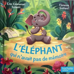 L'éléphant qui n'avait pas de mémoire