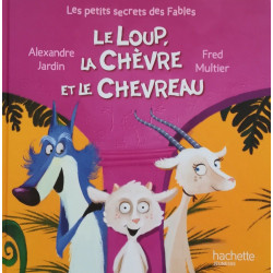 Le loup, la chèvre et le chevreau