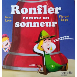 Ronfler comme un sonneur