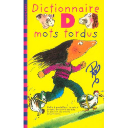 Dictionnaire D mots tordus