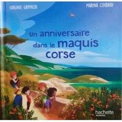 Un anniversaire dans le maquis corse