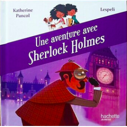 Une aventure avec Sherlock Holmes