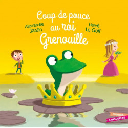 Coup de pouce au roi Grenouille