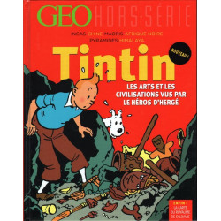 Tintin - Les arts et les civilisations