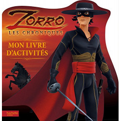 Zorro Mon livre d'activités