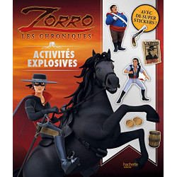 Zorro Activités explosives